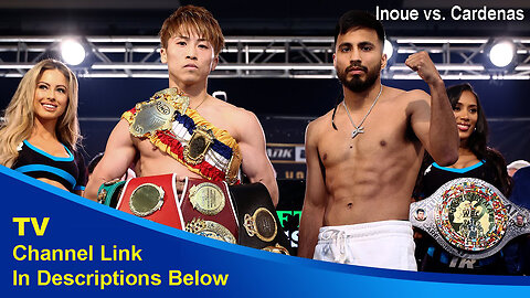 ~!++Buffstreams..!!* Inoue vs Cardenas Li𝚟e Streams@Redd𝚒t ON Tv