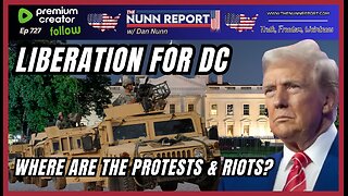 [Ep 727] Liberation for DC | Where are the Protests | Comey for Prison | UK Sets Sting for Catcalls