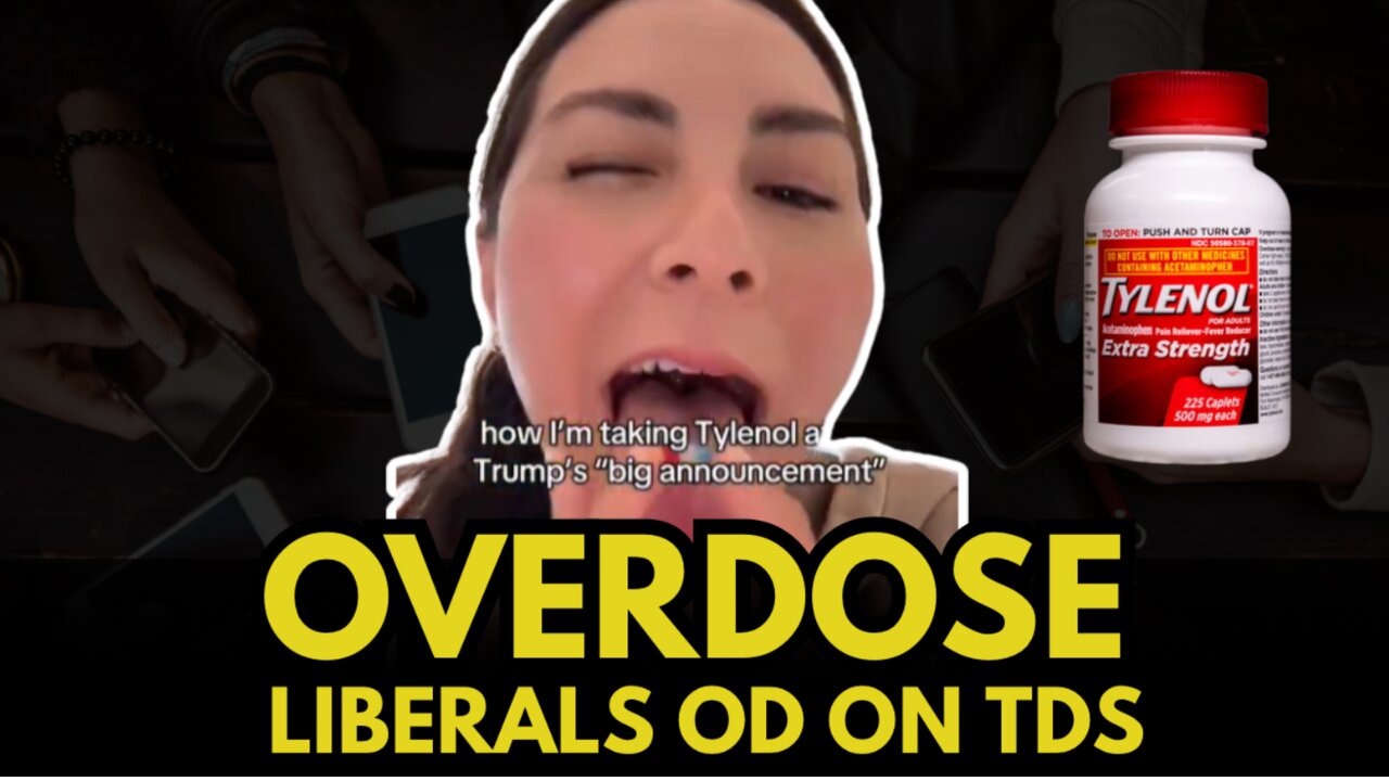 OVERDOSE: Liberals OD on TDS
