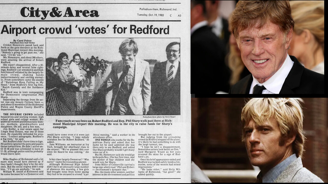September 16, 2025 - On Robert Redfords 1982 Indiana Visit & A Few of His Films You May Have Missed
