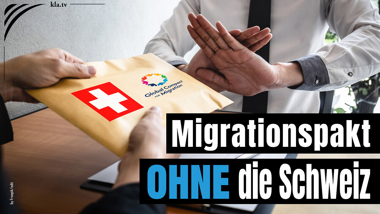 Migrationspakt ohne die Schweiz – aber Vorsicht! (Schweizerzeit: Anian Liebrand)