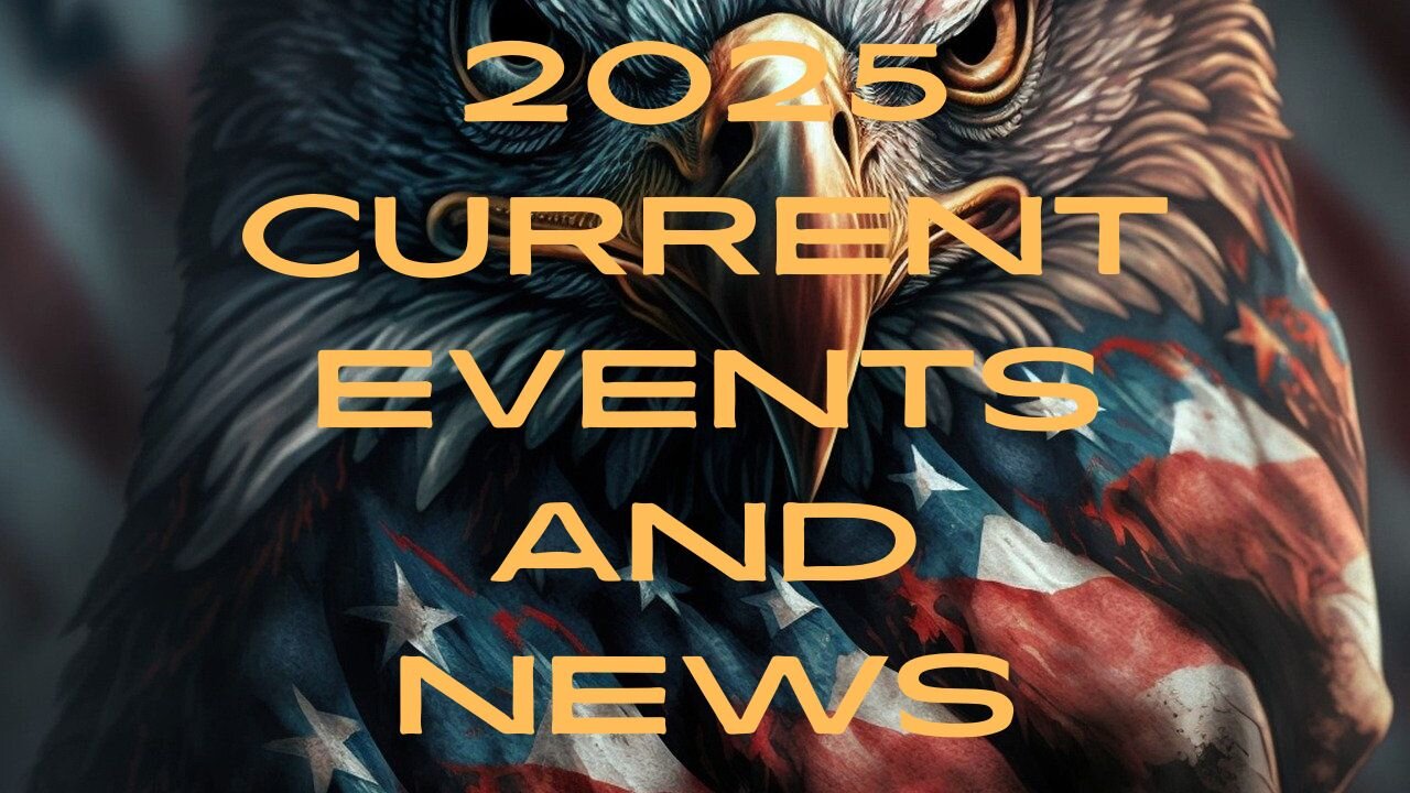 Current Events 7/14/25