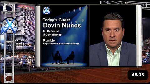 Devin Nunes-Power Is Key To The Future,No Escape From Grand Conspiracy,Trials Will Happen In Florida