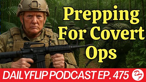 Venezuela Is Feeling The Pressure - DailyFlip Podcast Ep. 475 - 11/19/25