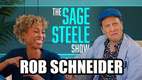 Rob Schneider | The Sage Steele Show