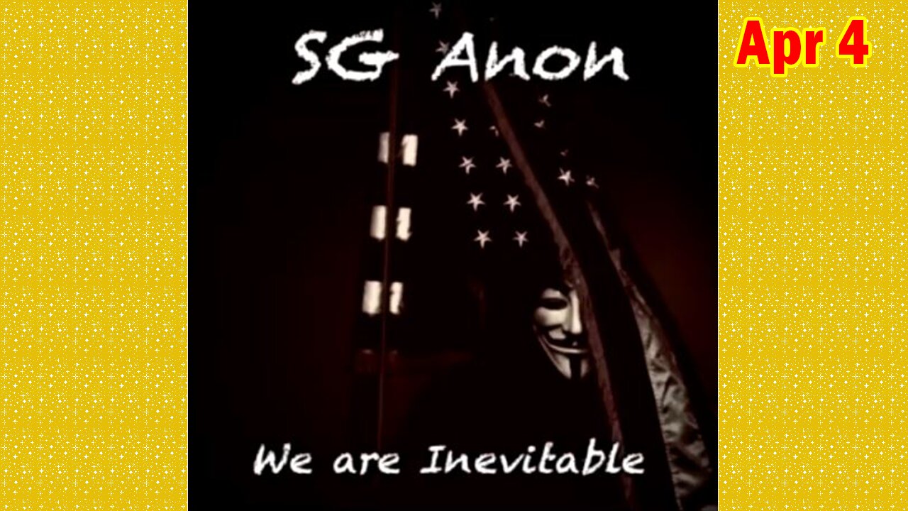 SG Anon Update Today Apr 4: "The First Big Arrest, Right Now! No Way Out"
