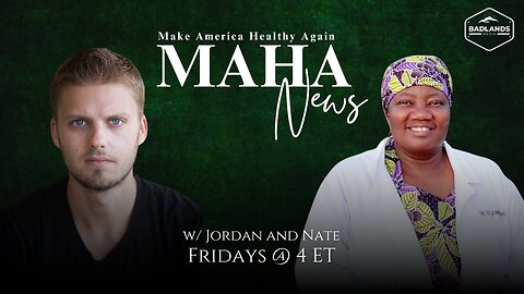MAHA News Ep. 47: Dr. Stella Immanuel