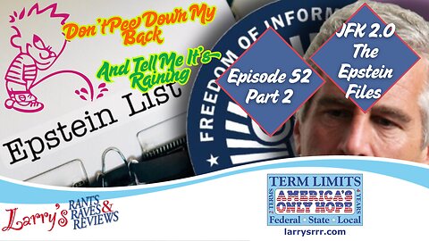 Episode 52: JFK 2.0 The Epstein Files Part 2
