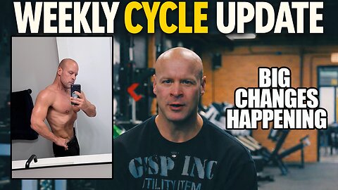 Weekly Cycle Update - Holy Cow Big Changes