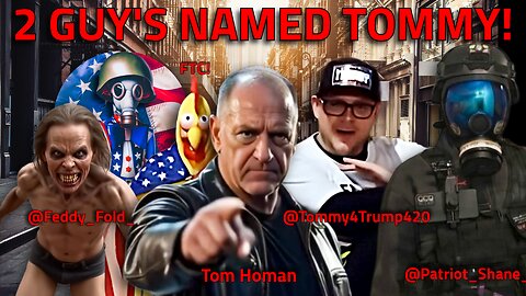 2 Guys Named Tommy! @Tommy4Trump420 Goes Punk Rock for Border Tom Homan at Anti-ICE Protest Chaos!