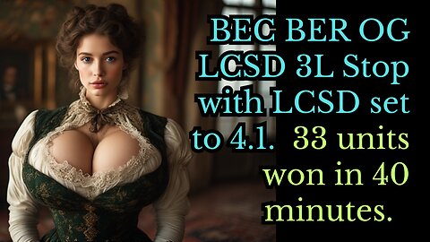 Baccarat - 33 units won in 40 minutes, 50.7% HR, 17 unit drawdown, up to level 11, LCSD set to 4.1