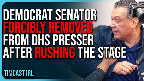 Democrat Senator FORCIBLY REMOVED From DHS Presser After RUSHING The Stage