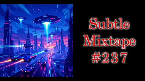 Subtle Mixtape 237 | The Heyoka Hieroglyphs Compendium