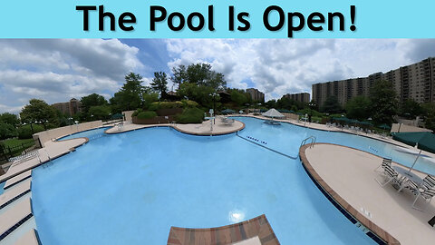 The Pool Is Open 2025