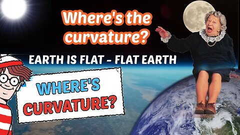 The elusive curve on Flat Earth!