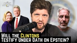 Will the Clintons Testify Under Oath on Epstein?