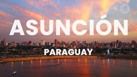 🌍 Jak se žije v Paraguayi? Asunción - "MATKA MĚST"