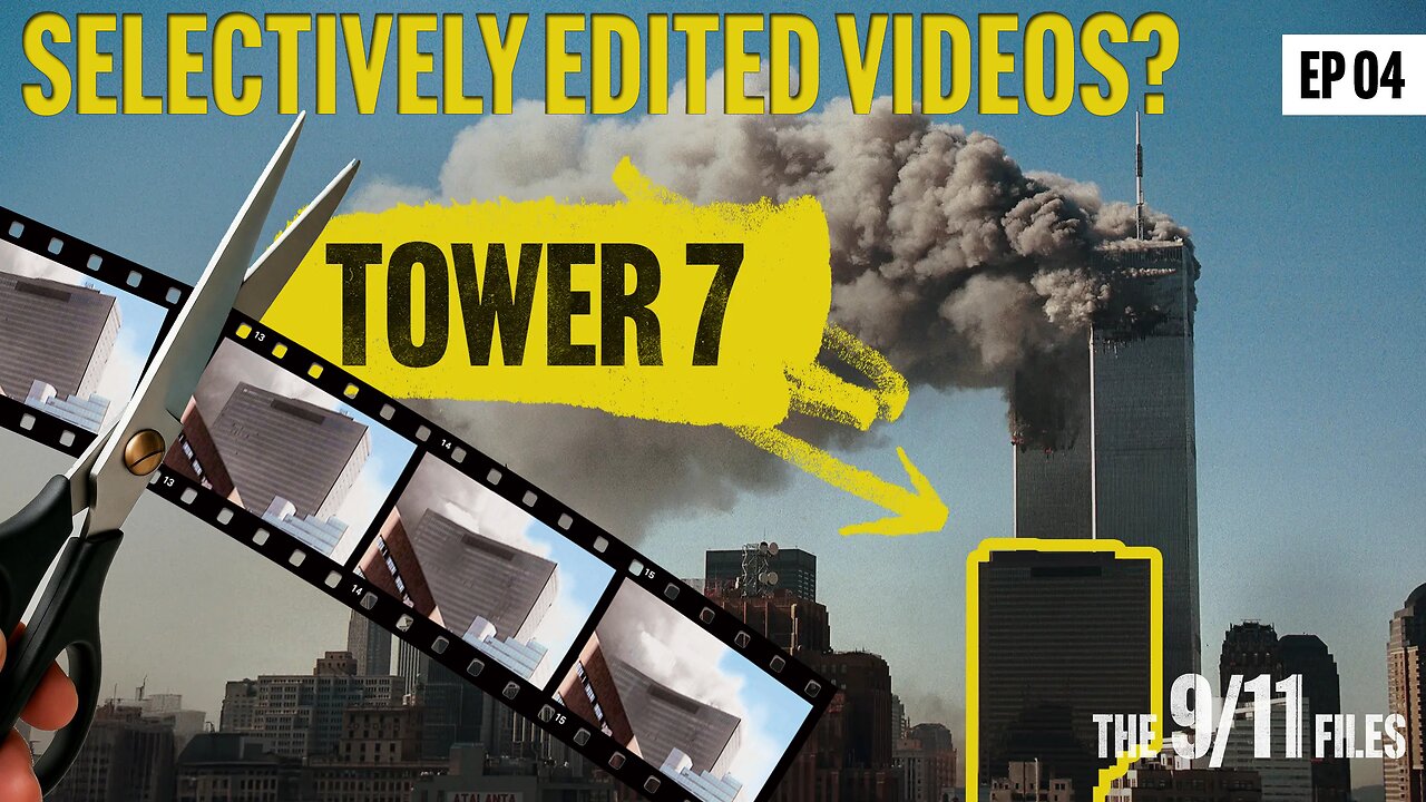 Tucker Carlson's Bombshell in The 9/11 Files Ep. 4: WTC 7 Videos Selectively Edited by Media & FBI !