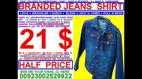 Branded JEANS SHIRTS , 21$ , Quantity 25 = 525$ , INCLUDING DHL PK 2 USA UK ALL EUROPE + BIG GIFT