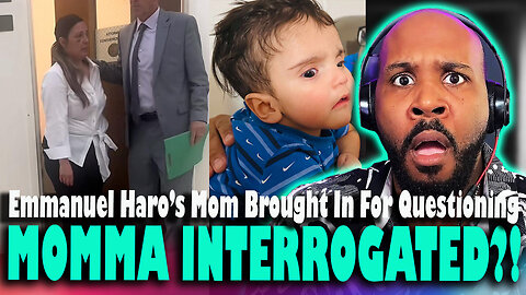 MOMMA INTERROGATED! Photo Surfaces Showing Emmanuel Haro's Mom Being Interrogated By Police AGAIN!