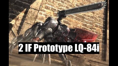 Metal Gear Rising Revengeance - IF Prototype LQ-84i (2)