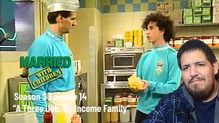 Married With Children | Season 3 Episode 14 | "A Three Job, No Income Family" | TV Show Reaction