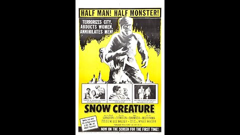 1950s Yeti Horror! The Snow Creature (1954) Restored Classic
