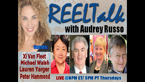 REELTalk: Dr. Peter Hammond, Xi Van Fleet, Lauren Yarger and Michael Walsh