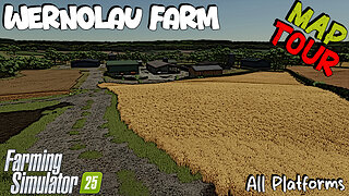 Map Tour | Wernolau Farm | All Platforms | Farming Simulator 25