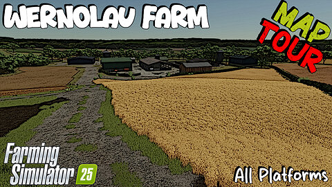 Map Tour | Wernolau Farm | All Platforms | Farming Simulator 25