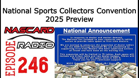Episode 246: National Sports Collectors Convention 2025 Preview