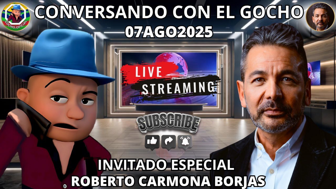 07AGO2025 | CONVERSANDO CON EL GOCHO | [GOCHO.OFICIAL]