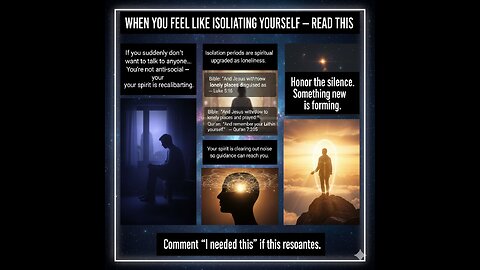 “WHEN YOU FEEL LIKE ISOLATING YOURSELF — READ THIS”