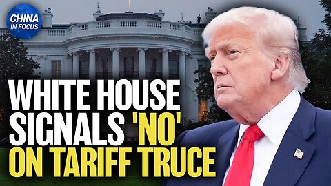 White House Suggests Low Chance on U.S.-China Tariff Truce Extension