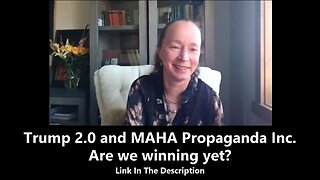 Trump 2.0 and MAHA Propaganda Inc. Are we winning yet?