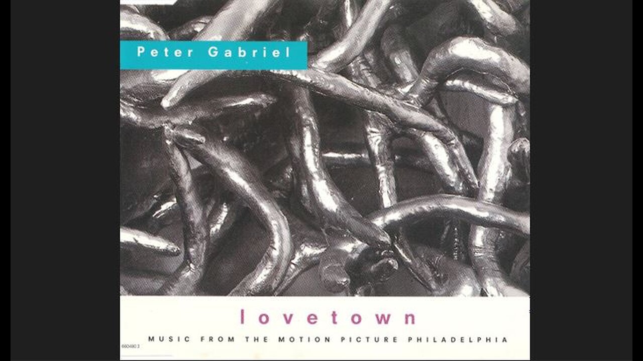 Peter Gabriel - Lovetown (1994) [Complete CD Maxi-Single]