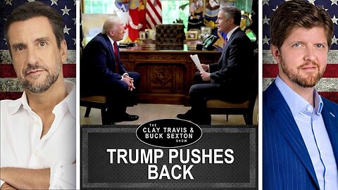 Trump Takes on Fake News Guy in Oval Office Interview | Clay and Buck
