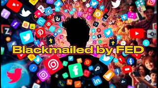 Social Media Influences Blackmailed by FED Agencies