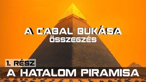 A Cabal Bukása - Összegzés (1 rész, magyar felirattal)