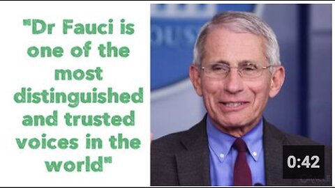 "World Renowned Dr. Fauci: A Distinguished and Trusted Voice"