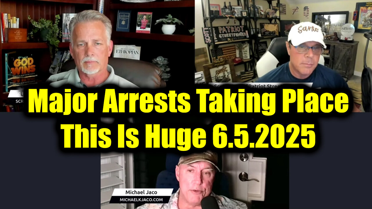 Michael Jaco, Scott McKay & Lewis Herms 6.5.25: Major Arrests Taking Place!! This Is Huge