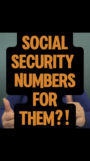 Social Security Numbers For Them? 😑