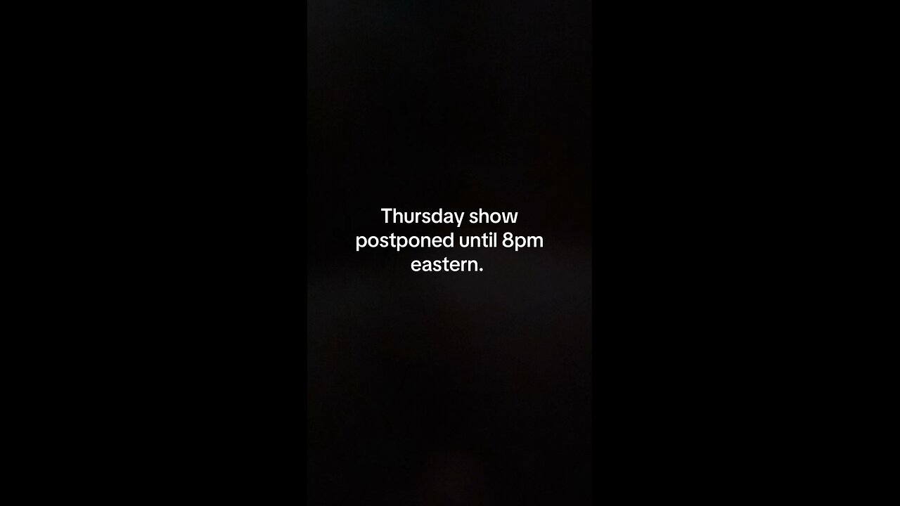 8pm. Easter tonight