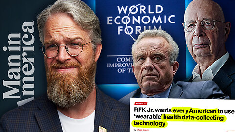 RFK Wants You Wearing a Wearable—Is MAHA Just the WEF in Disguise? w/ Dr. Ealy