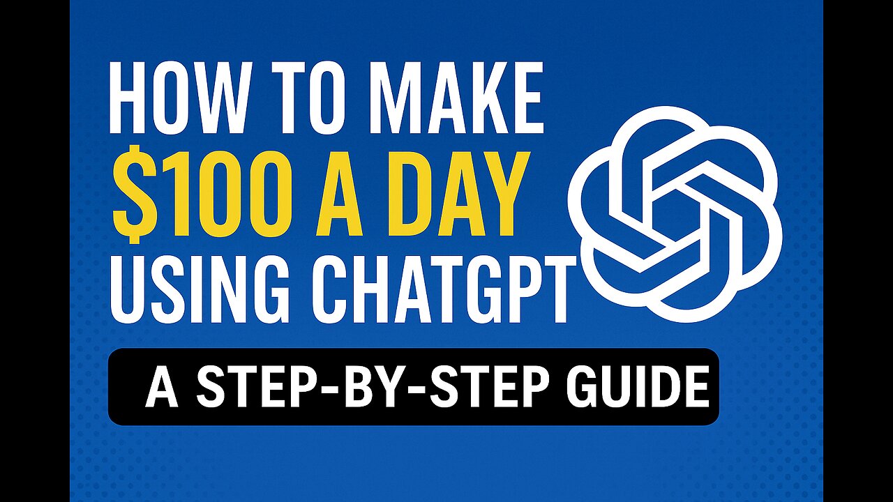 "How I Make $100/Day Using ChatGPT | No Experience Needed!"