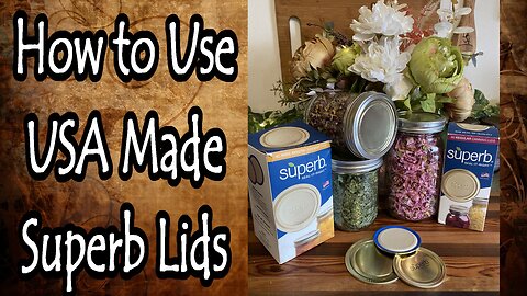 How to Use Superb Lids