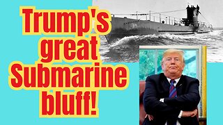Moving US subs closer to Russia? I don't think so!