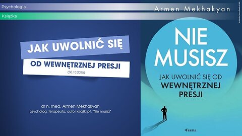 Jak uwolnić się od wewnętrznej presji (30.10.2025)