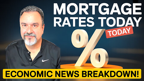 Mortgage Rates Today: Here’s What the Latest Economic Data Means for You!