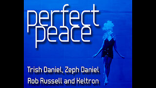 PERFECT PEACE - music video